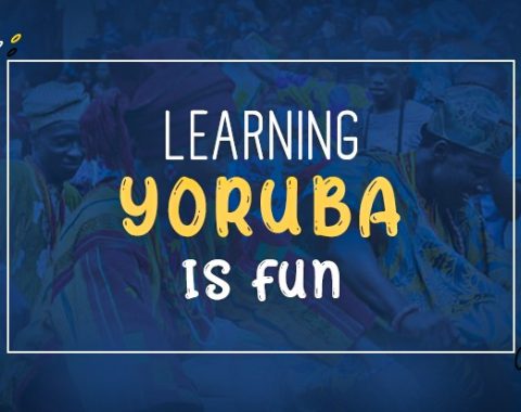 Learning to Speak Yoruba Language